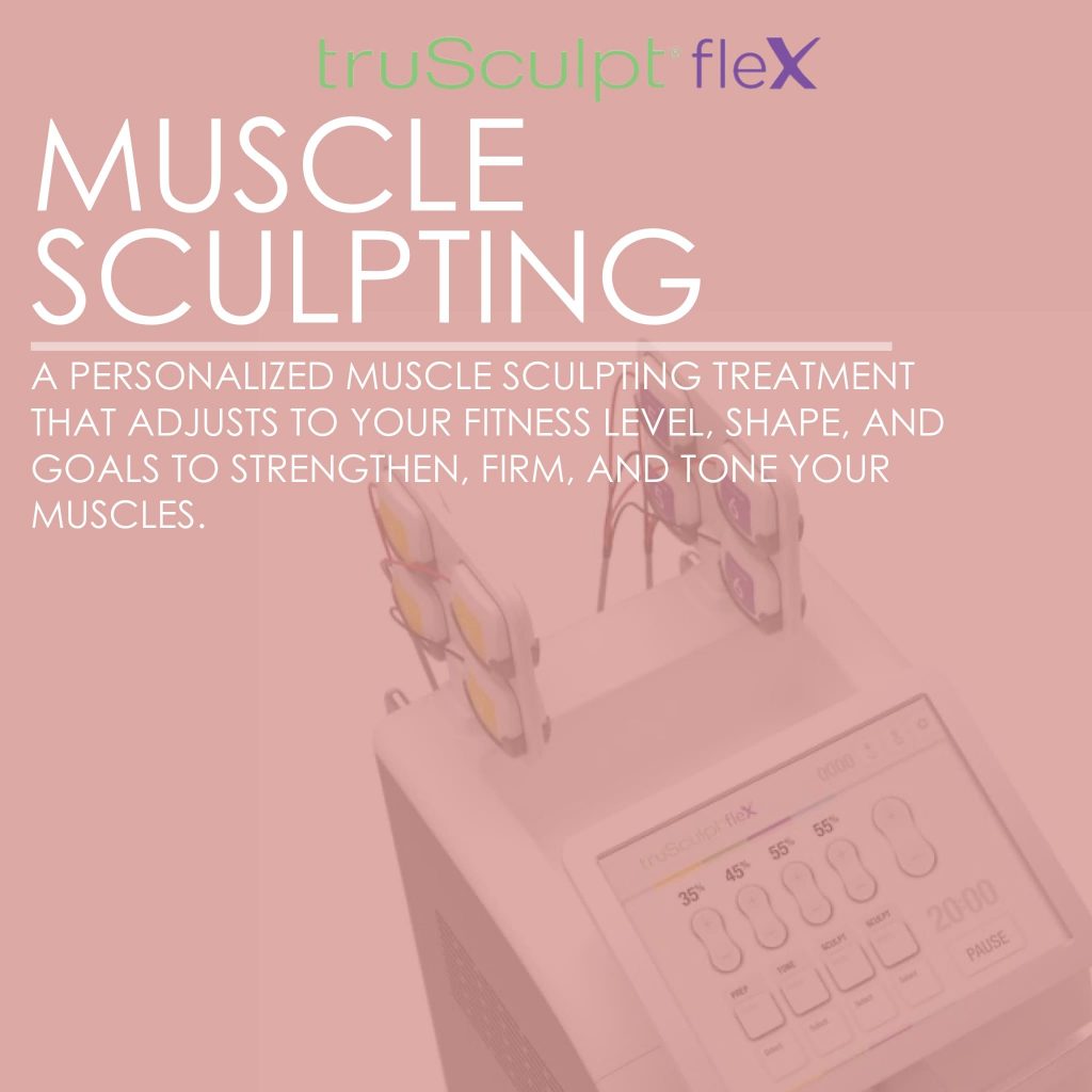 Muscle-Sculpting-Vinesse-Aesthetics-And-Cosmetic-Clinic-trusculpt-flex-min